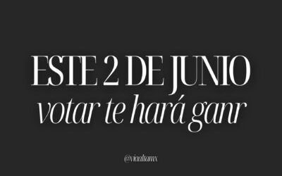 ¡VOTAR TE HARÁ GANAR!